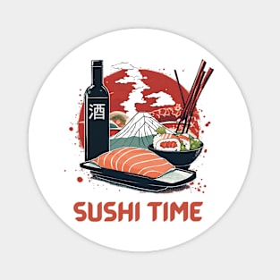 Sushi Time! - Men's and Women's Japanese Sushi and Sake Magnet